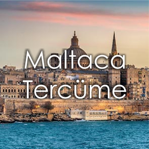 Maltaca Terc�me �creti �zmir Terc�me Yeminli Terc�man